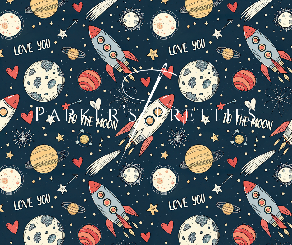 I Love You To the Moon- Pick Your Style
